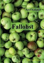 Fallobst. Erkenntnisse Und Erinnerungen