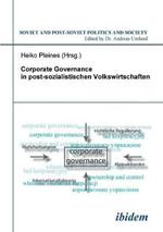 Corporate Governance in postsozialistischen Volkswirtschaften.