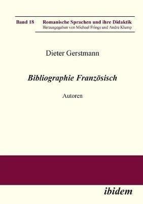 Bibliographie Franz sisch. Autoren - Dieter Gerstmann - cover