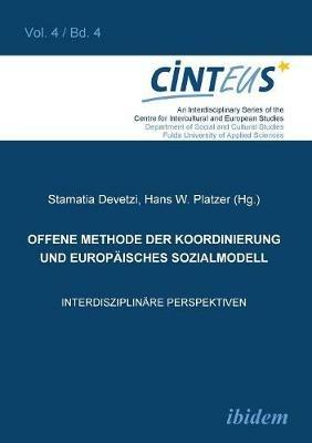 Offene Methode der Koordinierung und Europ isches Sozialmodell. Interdisziplin re Perspektiven - cover