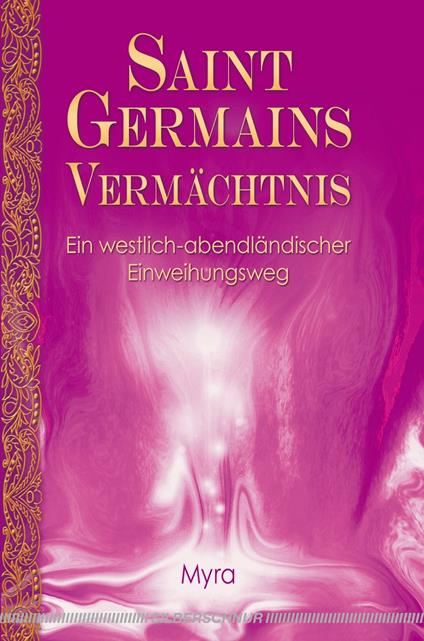 Saint Germains Vermächtnis