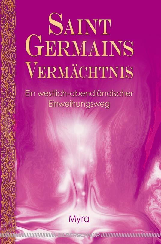 Saint Germains Vermächtnis