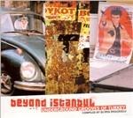 Beyond Istanbul - CD Audio