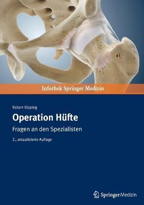 Operation Hüfte: Fragen an den Spezialisten - Robert Kipping - cover