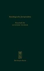 Soziologische Jurisprudenz: Festschrift Fur Gunther Teubner Zum 65. Geburtstag Am 30. April 2009