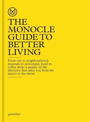 The Monocle Guide to Better Living - The Monocle - cover
