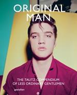 Original Man: The Tautz Compendium of Less Ordinary Gentlemen