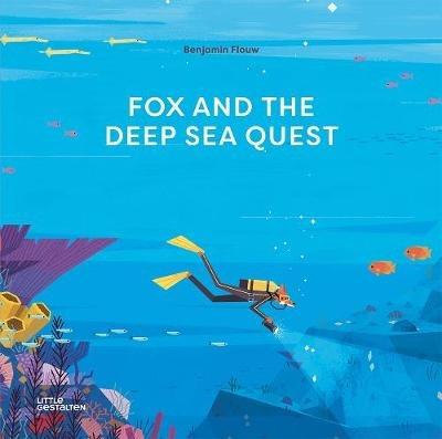 Fox and the Deep Sea Quest - Benjamin Flouw - cover