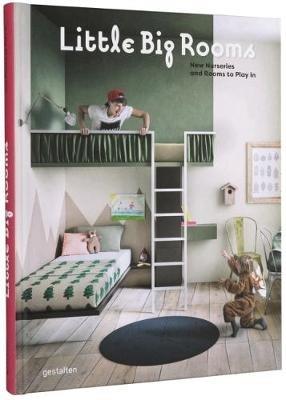 Little Big Rooms: New Nurseries and Rooms to Play in - cover