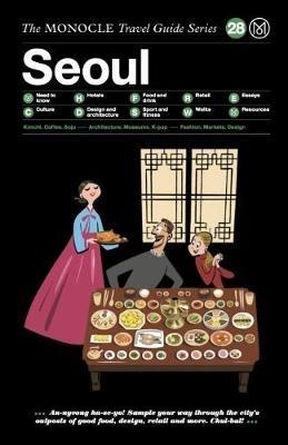 Seoul: The Monocle Travel Guide Series - cover