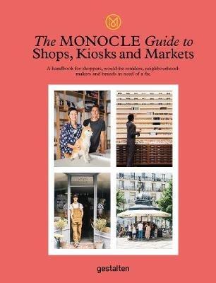 The Monocle Guide to Shops, Kiosks and Markets - cover