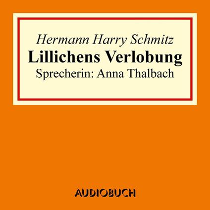 Lillichens Verlobung