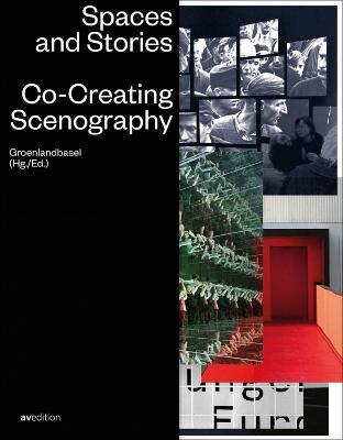 Spaces and Stories: Co-Creating Scenography - cover