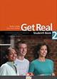 Get real. Student's pack. Per le Scuole superiorio. Con CD Audio. Con CD-ROM. Vol. 2 - Martyn Hobbs,Julia Keddle Starr - copertina