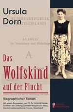 Das Wolfskind auf der Flucht