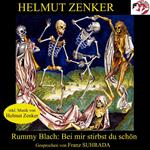 Rummy Blach: Bei mir stirbst du schön
