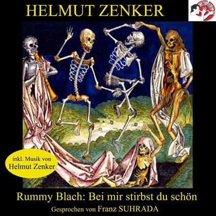 Rummy Blach: Bei mir stirbst du schön