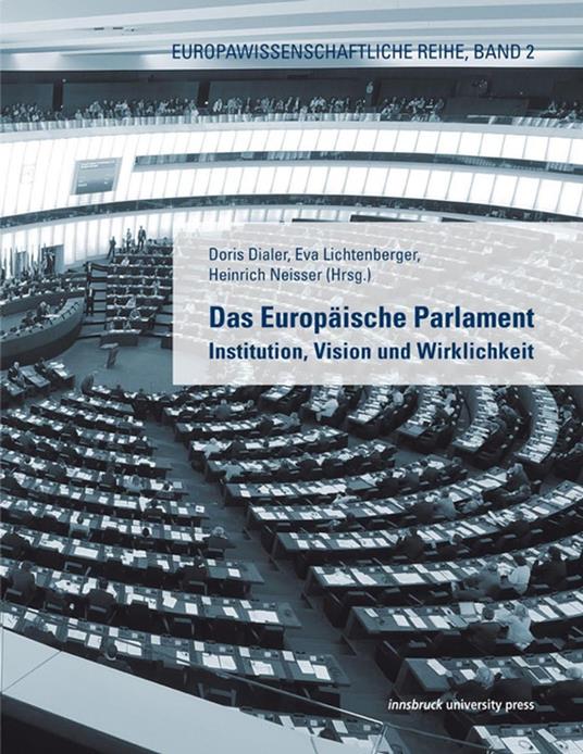 Das Europäische Parlament