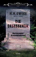 Die Besessenen: Seltsame Geschichten