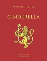 Cinderella - Opera by Alma Deutscher: Piano Vocal Score