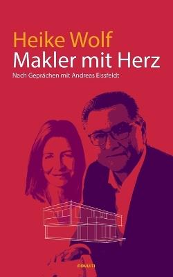 Makler mit Herz - Heike Wolf - cover