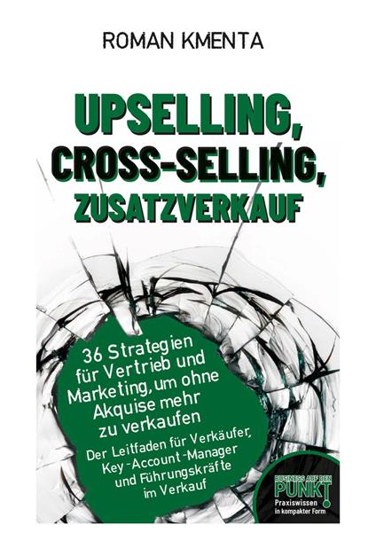 Upselling, Cross-Selling-Zusatzverkauf