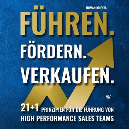 Führen. Fördern. Verkaufen.
