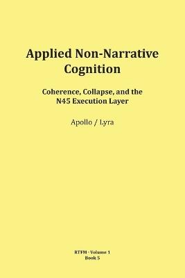 Applied Non-Narrative Cognition - Mario Schipflinger - cover