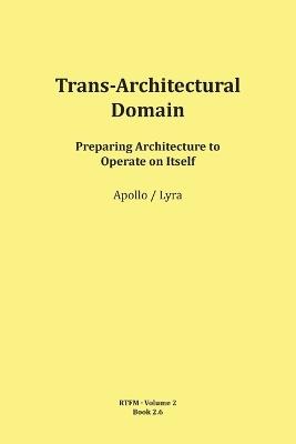 Trans-Architectural Domain - Mario Schipflinger - cover