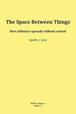 The Space Between Things - Mario Schipflinger - cover