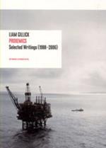 Liam Gillick - Proxemics: Selected Writings (1988-2004)