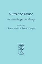 Myth and Magic: Art According to the Inklings