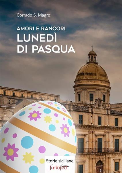 Lunedì di Pasqua - Corrado Magro - ebook
