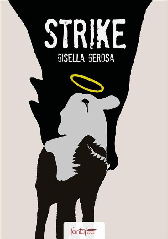 Strike - Gisella Gerosa - ebook