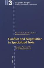 Conflict and Negotiation in Specialized Texts: Selected Papers of the 2nd CERLIS Conference