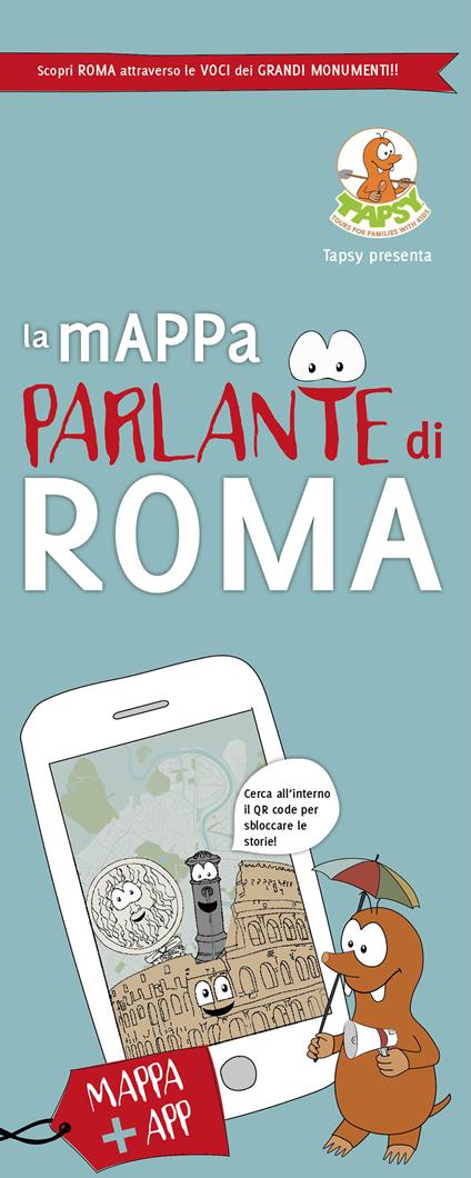 La mappa parlante di Roma. Con app - Paola De Paolis - copertina