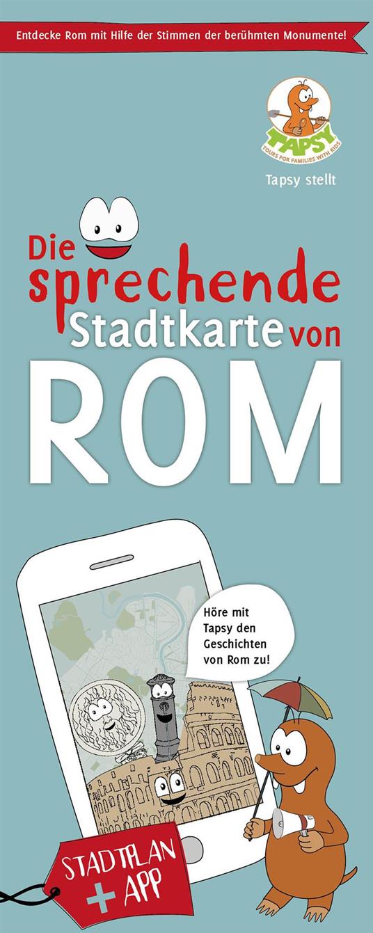 Die sprechende Stradtkarte von Rom. Con app - Paola De Paolis - copertina