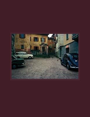 David Weiss e il Sogno di Casa Aprile / David Weiss and the Dream of Casa Aprile Carona 1968 - 1978 (I/E – Edition) - cover