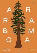 Arborama: A Marvellous World of Trees