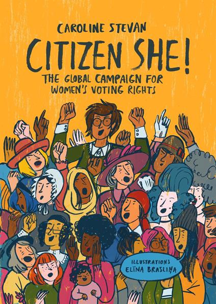 Citizen She! - Caroline Stevan,Elina Braslina,Michelle Bailat-Jones - ebook