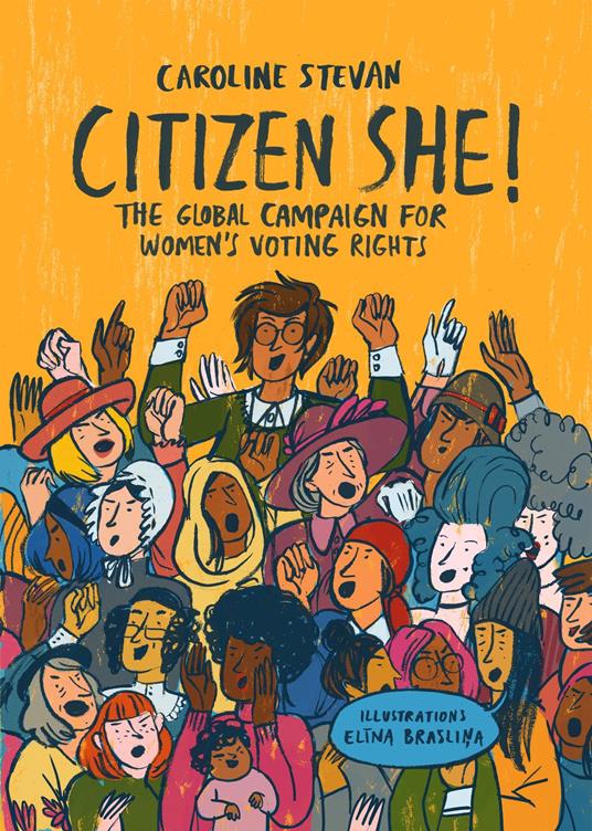 Citizen She! - Caroline Stevan,Elina Braslina,Michelle Bailat-Jones - ebook