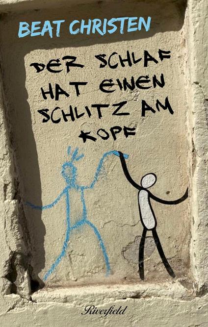 Der Schlaf hat einen Schlitz am Kopf