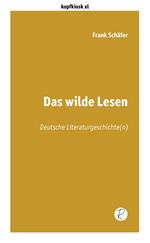 Das wilde Lesen