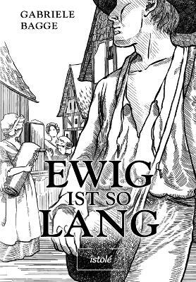 Ewig ist so lang - Gabriele Bagge - cover