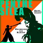 Penthesilea - Erzählbuch, Band 5 (Ungekürzt)