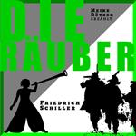 Die Räuber - Erzählbuch, Band 6 (Ungekürzt)