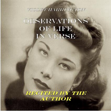 Observations of Life in Verse