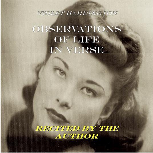 Observations of Life in Verse