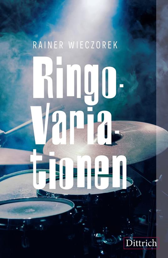 Ringo-Variationen - Rainer Wieczorek - ebook