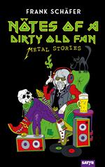 Nötes of a Dirty Old Fan